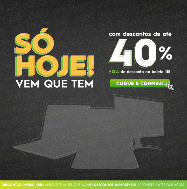 Super Oferta do dia!